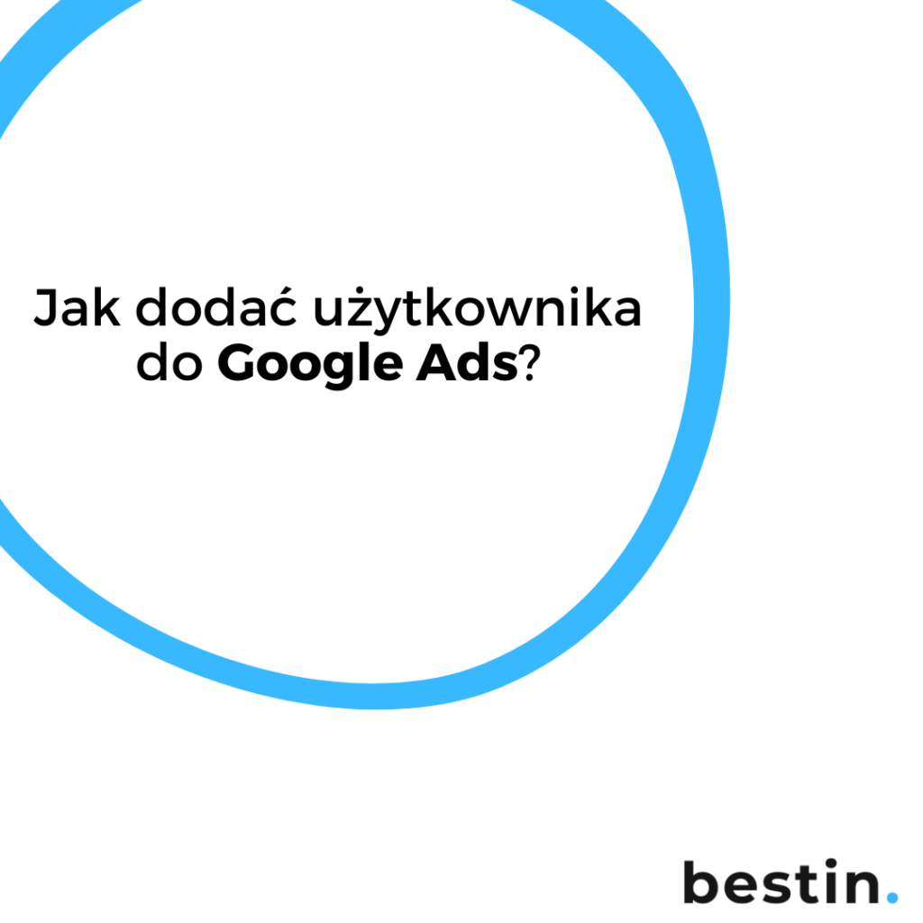 Jak dodać użytkownika do konta Google Ads - okładka