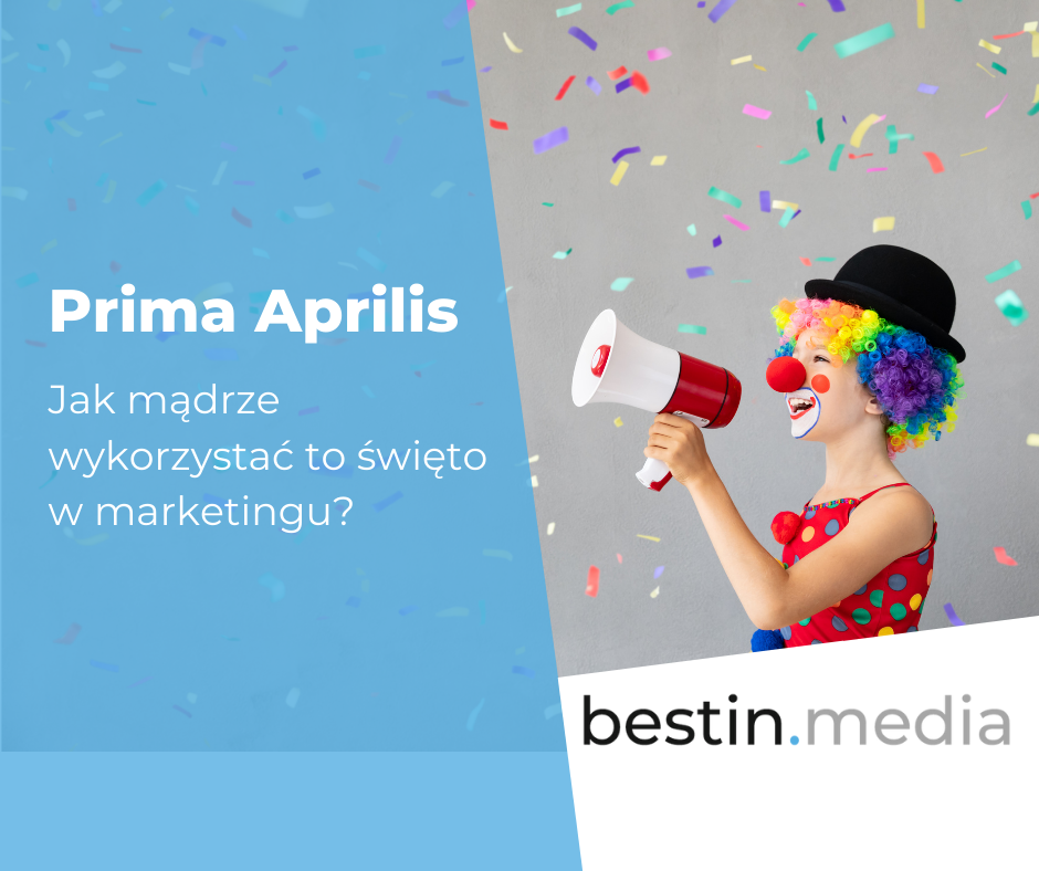 Jak wykorzystać Prima Aprillis w marketingu